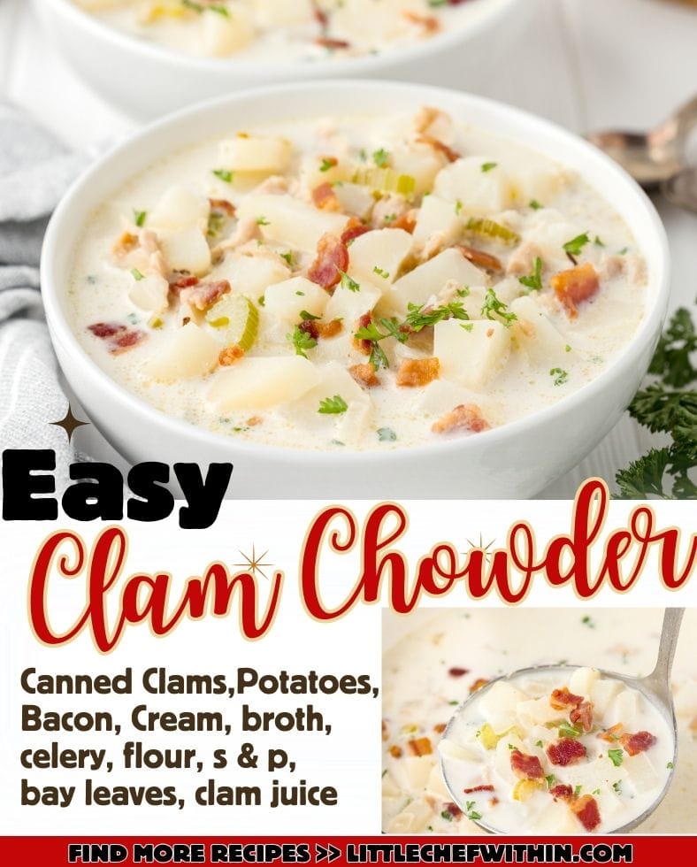 A graphic showing bowls of clam chowder and states the ingredients in black font.
