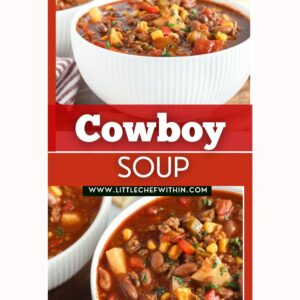 A collage featuring cowboy soup in 2 different images.