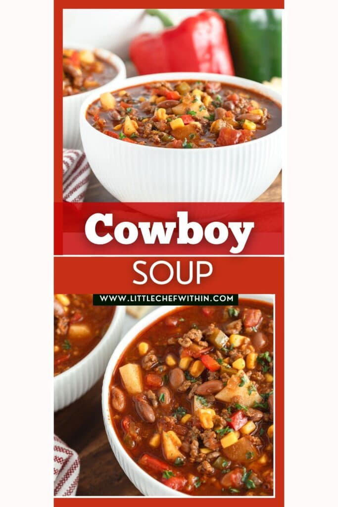 A collage featuring cowboy soup in 2 different images.