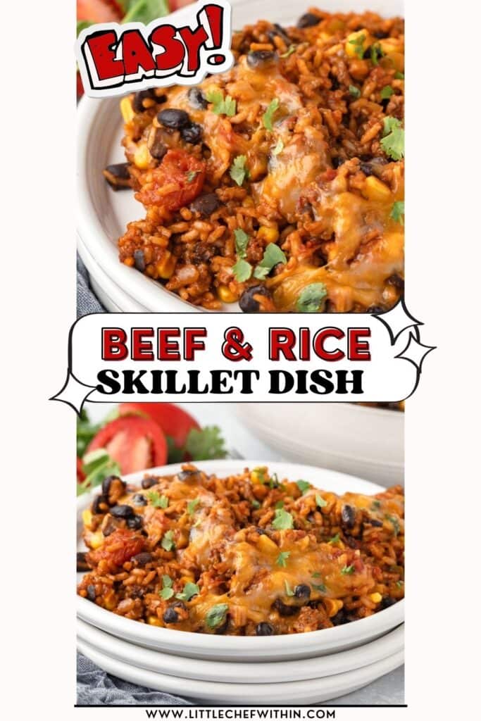 A Collage that says Beef and Rice Skilllet Dish showing rice, tomatoes, with melted cheese on the top.