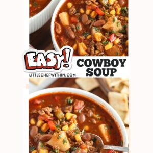 Collage made using 2 bowls of cowboy soup that has words that state Easy Cowboy Soup.