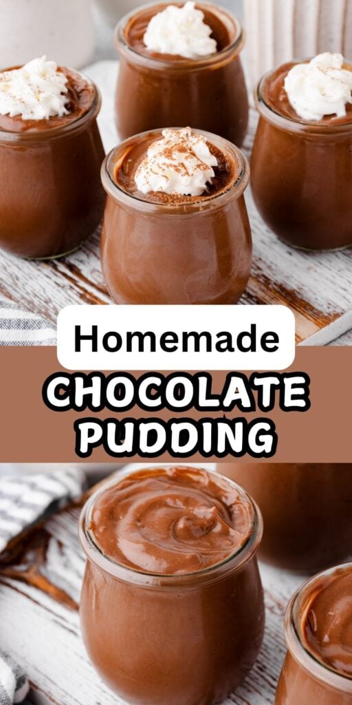 Creamy homemade chocolate pudding served in glass jars, topped with whipped cream.