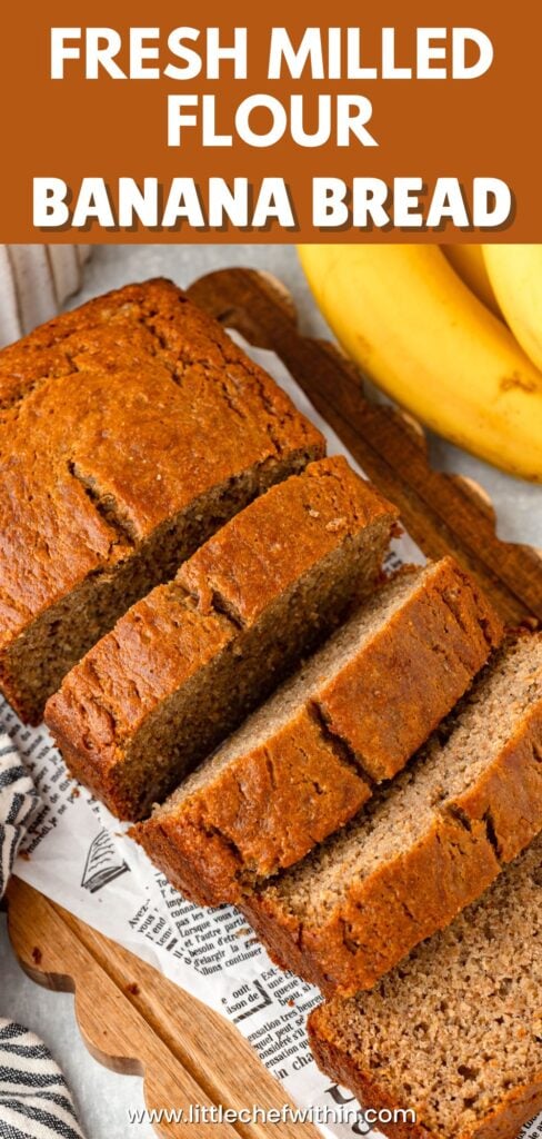 Banana bread with fresh milled flour, sliced and ready to serve.